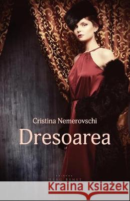 Dresoarea Cristina Nemerovschi 9786067631500 Editura Herg Benet