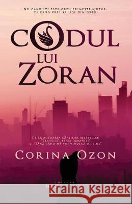 Codul Lui Zoran Corina Ozon 9786067631685