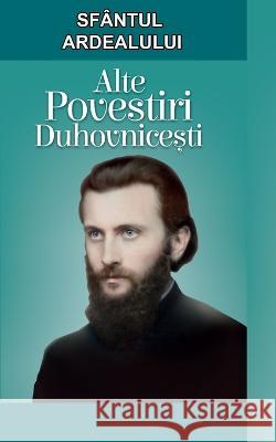 Sfantul Ardealului. Alte povestiri duhovnicesti: Romanian Edition Cristian Serban 9786068629131 Editura Cristimpuri