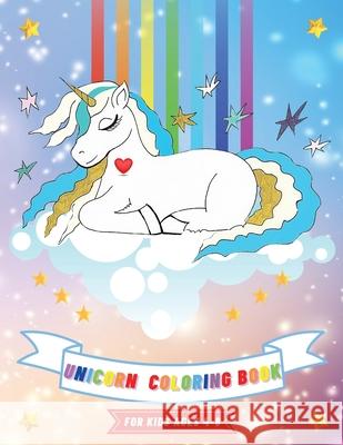 Unicorn Coloring Book: For Kids Ages 4-8 8.5 x 11 Activity Book for Girls Burges, Ivory 9786069620670 Gopublish