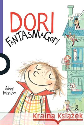 Dori Fantasmagori (1) Abby Hanlon Abby Hanlon 9786070130939