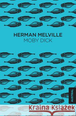 Moby Dick Herman Melville 9786070742552 Planeta Publishing