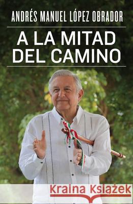 a la Mitad del Camino  9786070780950 Planeta Publishing