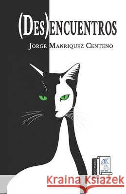 (Des)encuentros Rosa Ma Porr?a Ediciones Jorge Manrique 9786072695580