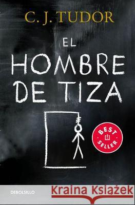 El hombre de tiza / The Chalk Man C.J. Tudor 9786073187541