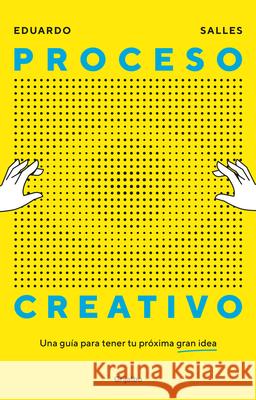 Proceso Creativo / Creative Process Eduardo Salles 9786073840125