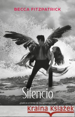 Silencio / Silence Becca Fitzpatrick 9786073847858