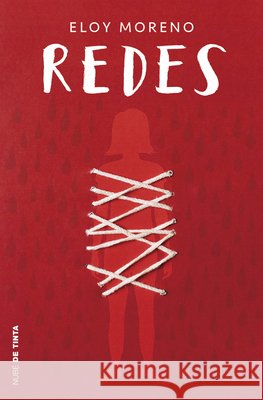 Redes / Nets Eloy Moreno 9786073848947