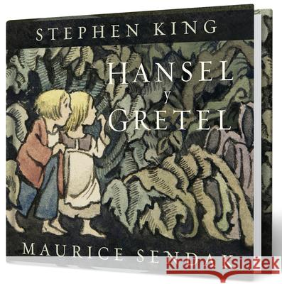 Hansel Y Gretel (Spanish Edition) Stephen King 9786073864251 Alfaguara Infantil