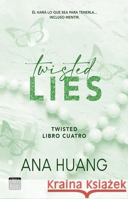 Twisted 4. Twisted Lies Ana Huang 9786073913133