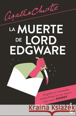 La Muerte de Lord Edgware / Lord Edgware Dies Agatha Christie 9786073914468