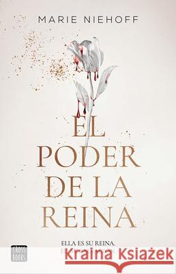 El Poder de la Reina / The Queen Will Rise (Vampire Royals Band 2) Marie Niehoff Ana Compa? 9786073929950