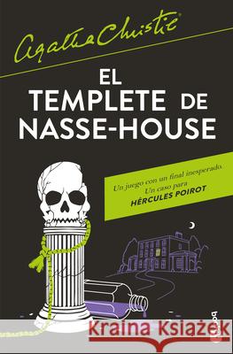 El Templete de Nasse-House / Dead Man's Folly Agatha Christie Stella d 9786073934466 Planeta Publishing