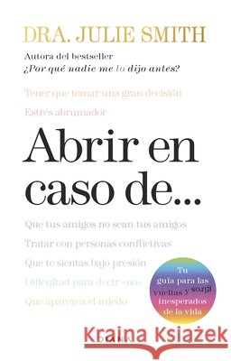 Abrir En Caso De... / Open When... Julie Smith 9786073941853