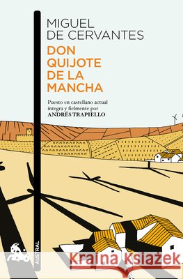 Don Quijote de la Mancha / Don Quixote Miguel Cervantes 9786073945714