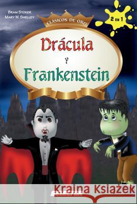 Dracula Y Frankenstein Bram Stoker Mary W. Shelly 9786074531091