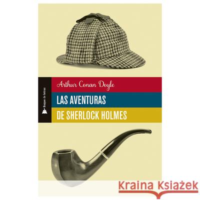 Aventuras de Sherlock Holmes, Las Doyle, Arthur Conan 9786074536836 Selector