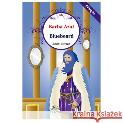 Barba Azul (Bilingüe) Perrault, Charles 9786074537253 Selector