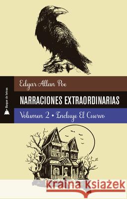 Narraciones Extraordinarias 2 Edgar Allan Poe 9786074537598