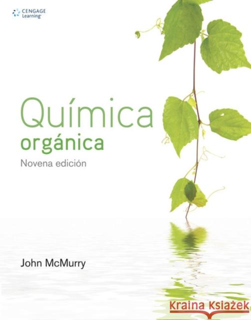 QuA­mica OrgA¡nica John (Cornell University) McMurry 9786075265582