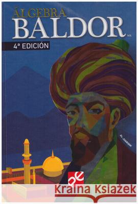 Algebra 4th Edition - Baldor Baldor, Aurelio Dr 9786075502090