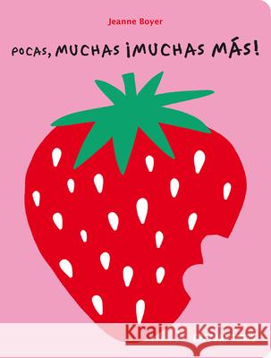 Pocas, Muchas ?Muchas M?s! Jeanne Boyer 9786075577852 Oceano Travesia