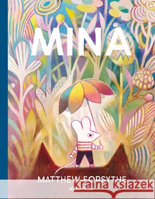 Mina Matthew Forsythe 9786075578491
