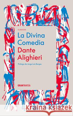 La Divina Comedia Dante Alighieri 9786075579054