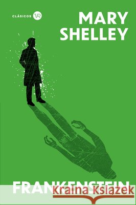 Frankenstein Mary Wollstonecraft Shelley 9786076371978