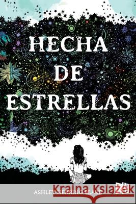 Hecha de Estrellas Ashley Herring Blake 9786078614424 V&R Ediciones