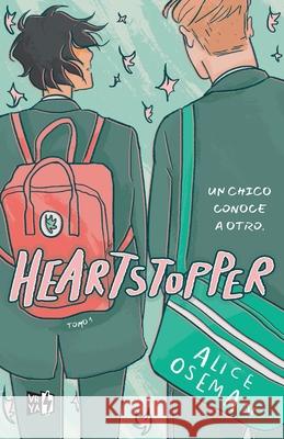 Heartstopper Tomo I Alice Oseman 9786078712069 V&R Ediciones