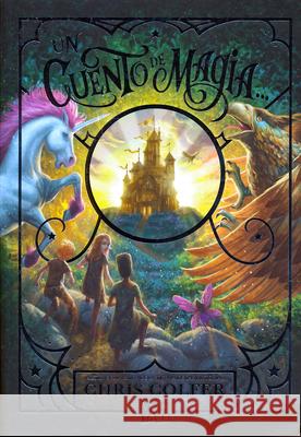 Un Cuento de Magia Chris Colfer 9786078712274
