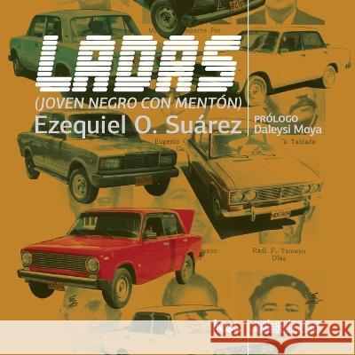 Ladas (joven negro con mentón) Suárez, Ezequiel O. 9786079959968 Rialta Ediciones