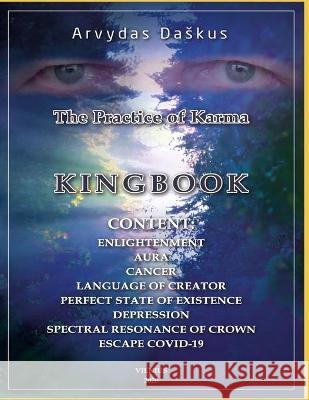 The Practice of Karma: Kingbook Arvydas Daskus 9786094682339 Uab 