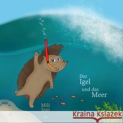 Der Igel und das Meer Mili Joni, Lazy Beaver, Saskia Drude 9786098285123 3 Norai