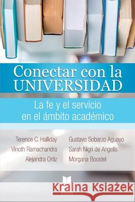 Conectar Con La Universidad Vinoth Ramachandra, Terence C Halliday, Alejandra Ortiz 9786125026095