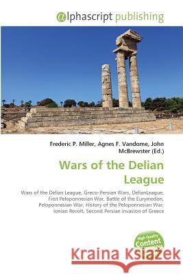 Wars of the Delian League Peter Dayan L. F. Abbott Laurence F. Abbott 9786130028718 MIT Press (MA)