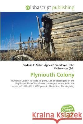 Plymouth Colony Peter Dayan L. F. Abbott Laurence F. Abbott 9786130028756 MIT Press (MA)