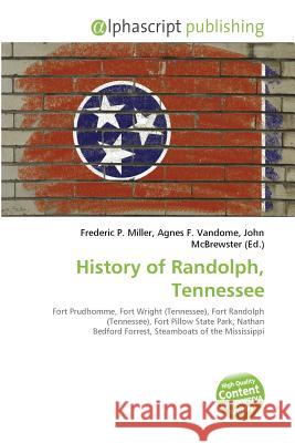 History of Randolph, Tennessee Peter Dayan L. F. Abbott Laurence F. Abbott 9786130028909