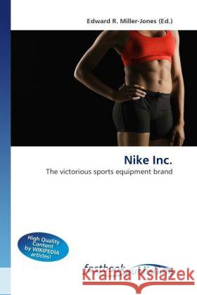 Nike Inc. Miller-Jones, Edward R. 9786130106089