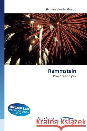 Rammstein : Provokation pur Vander, Hannes 9786130106874