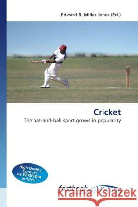 Cricket Miller-Jones, Edward R. 9786130106973 FastBook Publishing