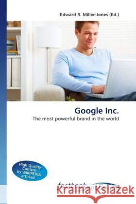 Google Inc. Miller-Jones, Edward R. 9786130107970