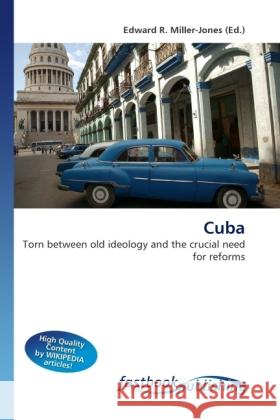 Cuba Miller-Jones, Edward R. 9786130108540 FastBook Publishing