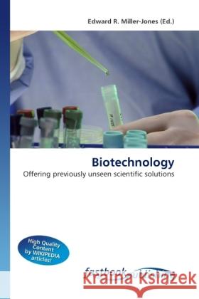 Biotechnology Miller-Jones, Edward R. 9786130109356