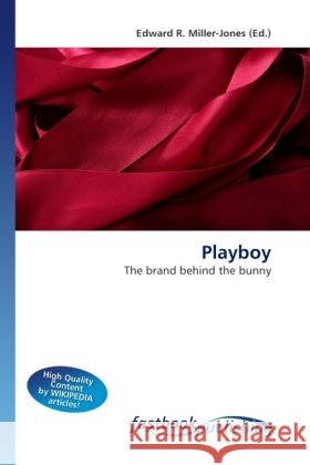 Playboy Miller-Jones, Edward R. 9786130111564