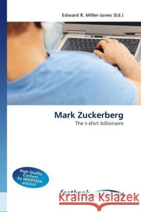 Mark Zuckerberg Miller-Jones, Edward R. 9786130111786