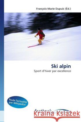 Ski alpin Dupuis, François-Marie 9786130113506