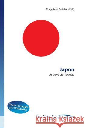 Japon Poirier, Chrystèle 9786130115296 FastBook Publishing