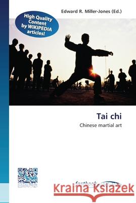 Tai chi Miller-Jones, Edward R. 9786130141400